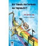 Bir Yakalı Kertenkele Ne Yapabilir ? - Gül Çandır Saç