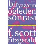 Bir Yazarın Öğleden Sonrası - F. Scott Fitzgerald