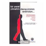 BIR YEREL YÖNETİM DENEYIMININ ARDINDAN - SIRMA TURGUT; EDA Ç.CEYLAN