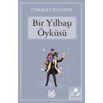 BIR YILBAŞI ÖYKÜSÜ - CHARLES DICKENS