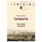 Bir Zamanlar Eşrefpaşa'da - Pınar Fedakar