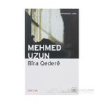 BIRA QEDERE - MEHMED UZUN