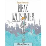 Bırak Üzülsünler / Özge Samancı