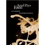BIRAKILMA KORIDORU ARS REQUIEM - AZAD ZIYA EREN