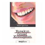 BIRAKIN GÜZEL KONUŞSUN - HÜZEYME YEŞİM KOÇAK