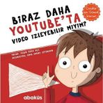 Biraz Daha YouTube'ta Video İzleyebilir miyim? - Yeşim Özen Açıl