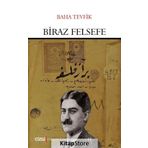 Biraz Felsefe - Baha Tevfik