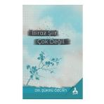 Biraz Şiir Çok Değil Şükrü Özcan