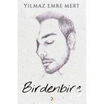 Birdenbire - Yılmaz Emre Mert