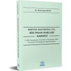 Bireysel Başvuruda 3 Yıl: Bir Insan Hakları Karnesi