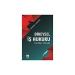 Bireysel Iş Hukuku (Ciltli) - Ercan Güven (Ciltli)