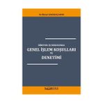Bireysel İş Hukukunda Genel İşlem Koşulları ve Denetimi - Av. İlknur Karakaş Sayan