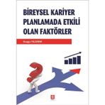 Bireysel Kariyer Planlamada Etkili Olan Faktörler - Duygu Yıldırım