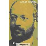Bireysellik ve Kültür Seçme Yazılar - Georg Simmel