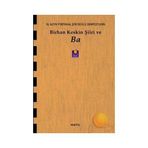 BIRHAN KESKIN ŞİİRİ VE BA 10. ALTIN PORTAKAL ŞİİR ÖDÜLÜ SEMPOZYUMU KİTABI - A. TÜZÜN, Y. BÜYÜKUYSAL