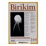 Birikim Aylık Sosyalist Kültür Dergisi Sayı: 344 Aralık 2017