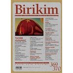 Birikim Aylık Sosyalist Kültür Dergisi Sayı: 369-370 Ocak-Şubat 2020