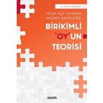 Birikimli 'Oy'un Teorisi - Arman Özdemir