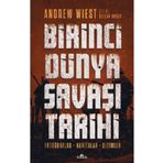 Birinci Dünya Savaşı Tarihi - Andrew Wiest