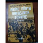 Birinci Dünya Savaşı'nda Türkiye - Ahmet Emin Yalman