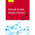 Birleşik Krallık Bilişim Hukuku