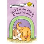 BİSKÜVİ ILE MINIK KÖPEK YAVRUSU - ALYSSA SATIN CAPUCILLI