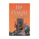 Bit Pazarı - Ahmet Köklügiller