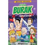 Bitirim Burak Süper Çocuk - Mehmet Kemal Erdoğan