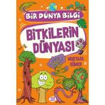 Bitkilerin Dünyası - Bir Dünya Bilgi - Dokuz Yayınları