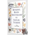 Bitkisel Besin Destekleri ve Sağlık İlişkisi İstanbul Tıp Kitabevleri