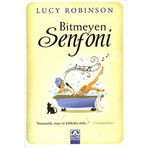 Bitmeyen Senfoni - Lucy Robinson