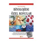 Biyolojide Özel Konular - Pegem Akademi Yayıncılık