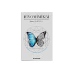 Biyomimikri - İlhamını Doğadan Alan İnovasyon - Janine B. Benyus