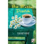 Biz B'aşka Düştük / Yusuf Özer