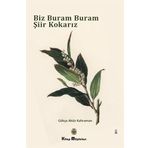 Biz Buram Buram Şiir Kokarız Kitap Müptelası Yayınları