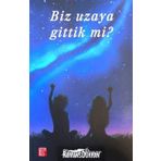 Biz Uzaya Gittik Mi ? - Zenife Pınar