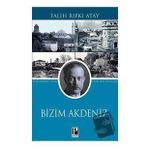 Bizim Akdeniz - Falih Rıfkı Atay