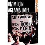 BIZIM İÇİN AĞLAMA IMF - MASIS KÜRKÇÜGİL
