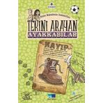 Bizim Mahallenin Dedektifleri - Tekini Arayan Ayakkabılar - Ahmet Ay