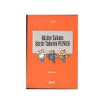 Bizim Takım Sizin Takımı Yener - Oğuz Köse