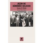 Bizimde Günümüz Gelecek - Savaş Al Kitabı - Ayrıntı Yayınları