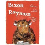 Bizon Raymon - Lou Beauchesne