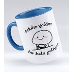 BK 1 Gift Bir Bela Geliyor Tasarımlı Mavi Kupa Bardak
