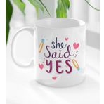 BK Gift Beyaz She Said Yes Tasarımlı 1 Kupa