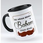 BK Kişiye Özel Bu Adam Benim Babam Tasarımlı Siyah Kupa Bardak