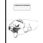 Black And White Drawing Of Sleepy Pug In Dog Bed With Favorite Toy College Ruled Composition NoteBook: Glossy Paperback Notebook: 120 Pages Size 8.5 Inches By 11 Inches
