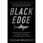Black Edge : Inside Information, Dirty Money, and the Quest to Bring Down the Most Wanted Man on Wall Street
