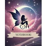 Black Fairy Lined Notebook: Midnight Black Fairy Magic Notebook: Enchanted Lined Journal for Creative Writing, Drawing & Dreaming, Fantasy Themed Pages, Best for Girls 6-10