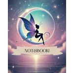 Black Fairy Lined Notebook: Midnight Black Fairy Magic Notebook: Enchanted Lined Journal for Creative Writing, Drawing & Dreaming, Fantasy Themed Pages, For Girls 6-10