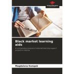 Black market learning aids